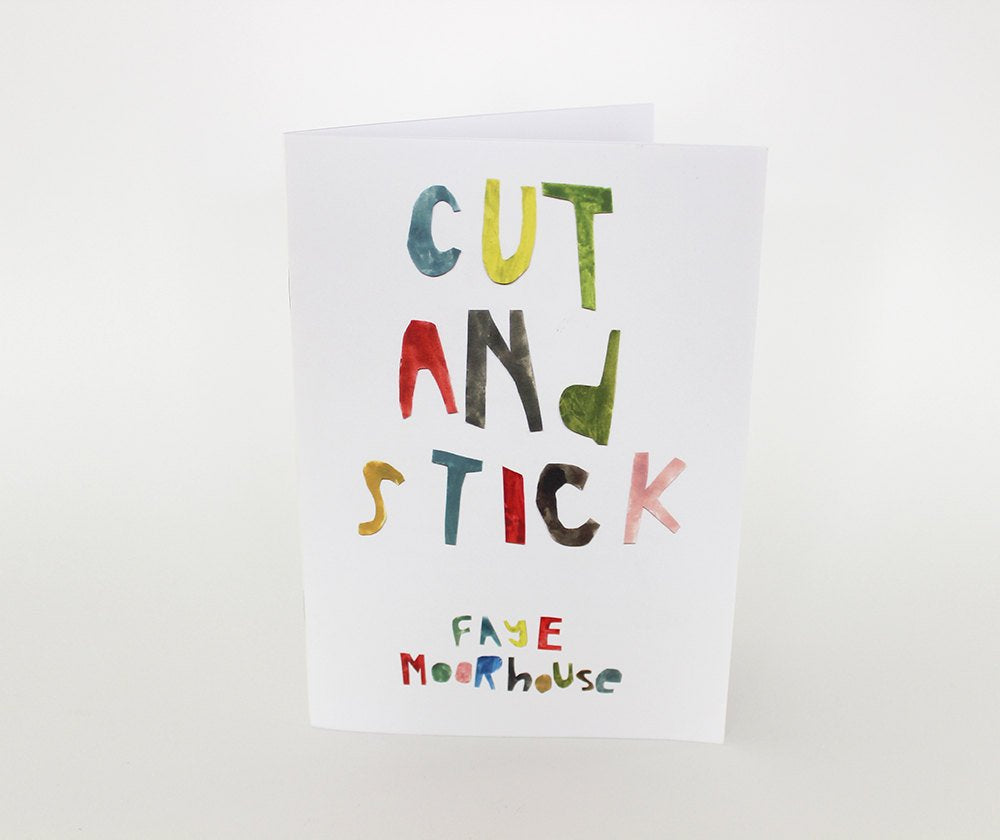 CUT AND STICK || Limited edition art and craft activity zine || Faye Moorhouse