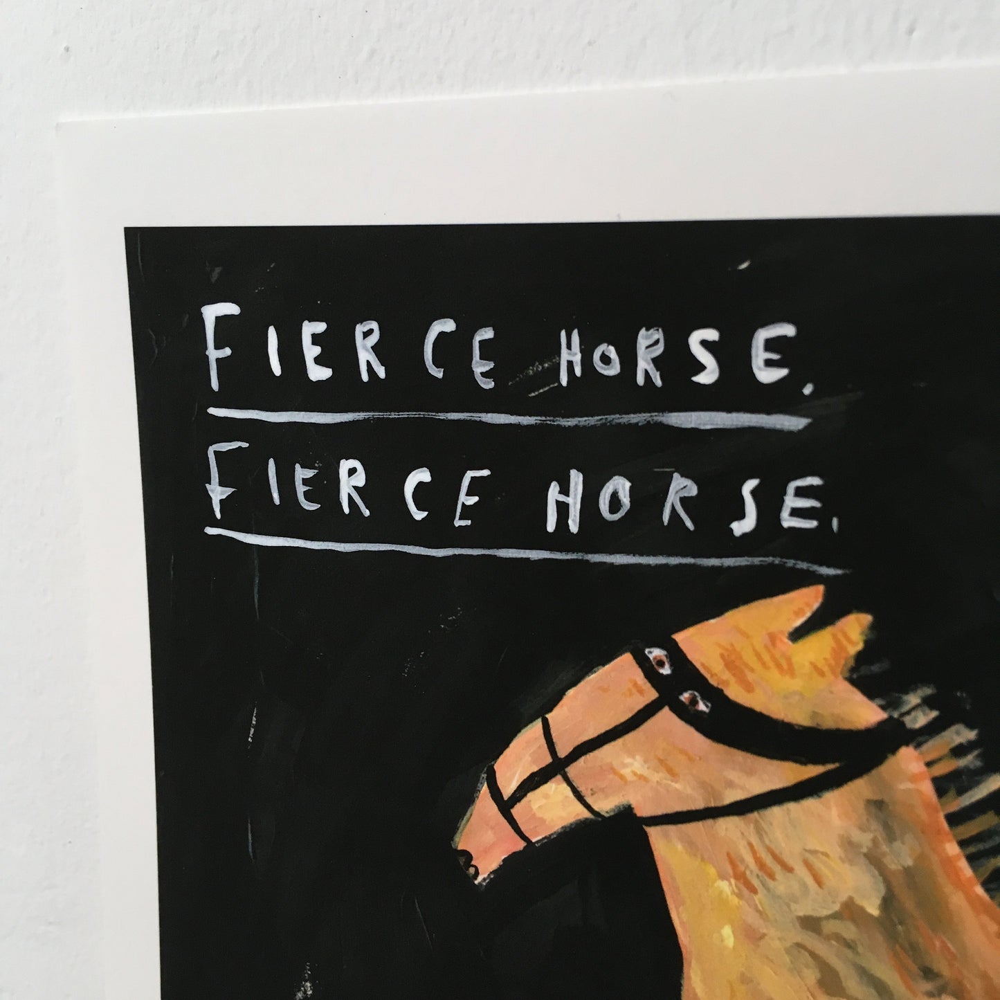 Limited Edition Hand Finished Art Print || Fierce Horse Fierce Horse || FAYE MOORHOUSE