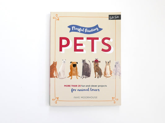 Playful Painting : Pets | Quarto/Walter Foster