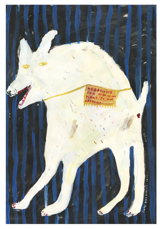 Mini Print - Aggressive Dog Also Blind