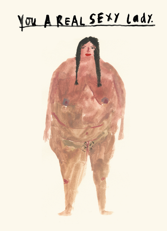 You A Real Sexy Lady
