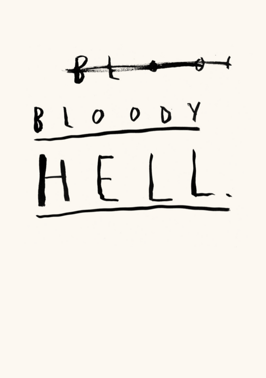 Bloody Hell