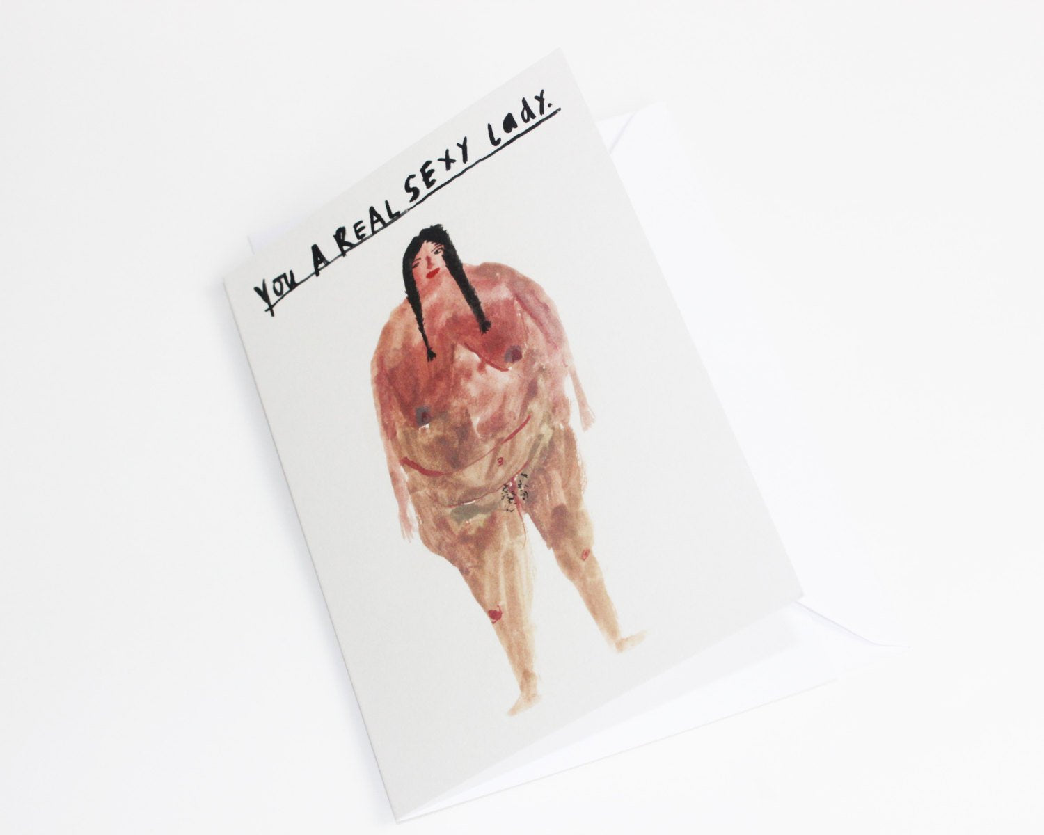 Funny valentines card || You A Real Sexy Lady